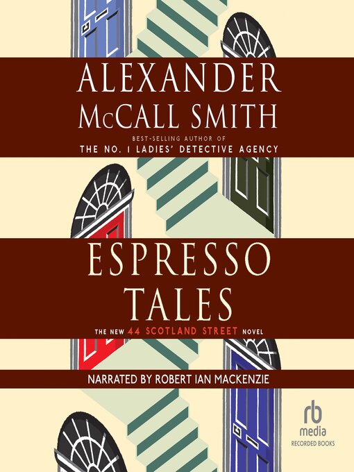 Title details for Espresso Tales by Alexander McCall Smith - Available